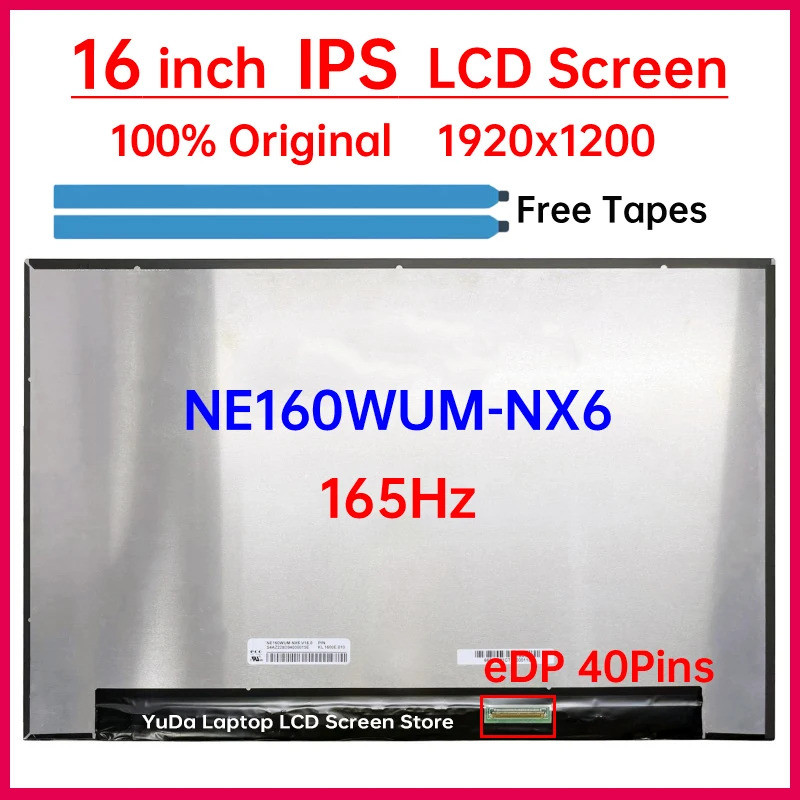 16 นิ้ว 165Hz แล็ปท็อปหน้าจอ LCD NE160WUM NX6 NE160WUM-NX6 จอแสดงผล Matrix แผงเปลี่ยน WUXGA 1920x120