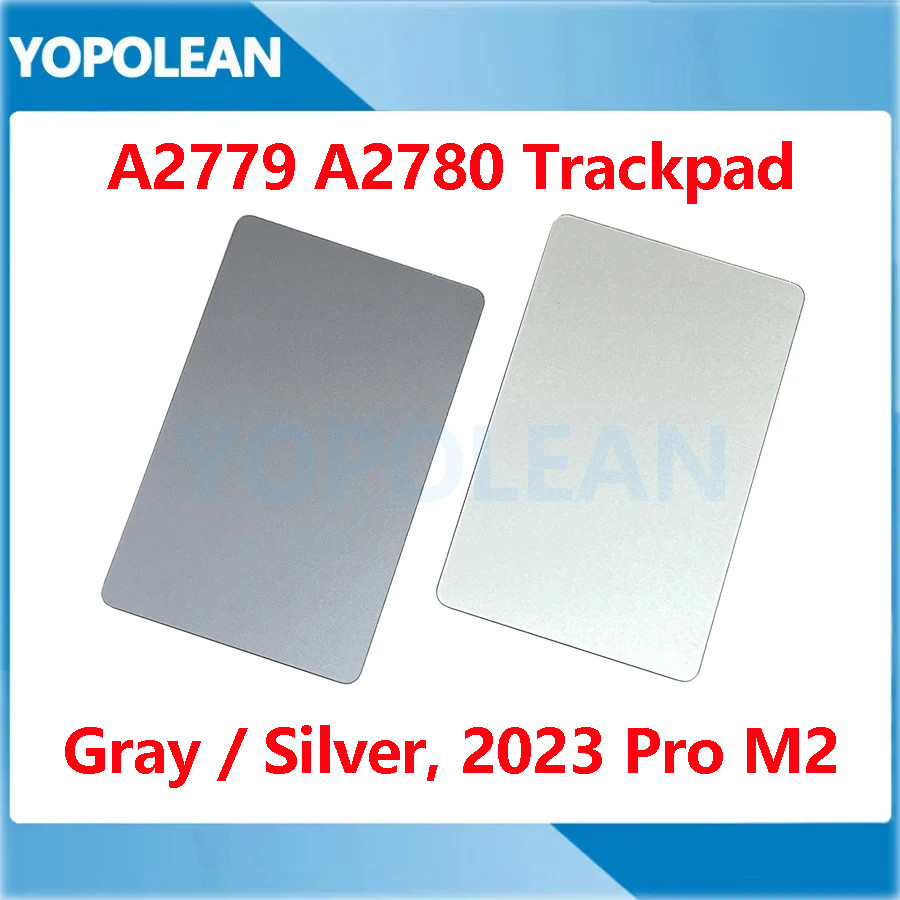 แล็ปท็อป A2779 A2780 Trackpad พร้อมสายเคเบิลสําหรับ MacBook Pro 14 "16" M2 A2779 A2780 ทัชแพดเปลี่ยน