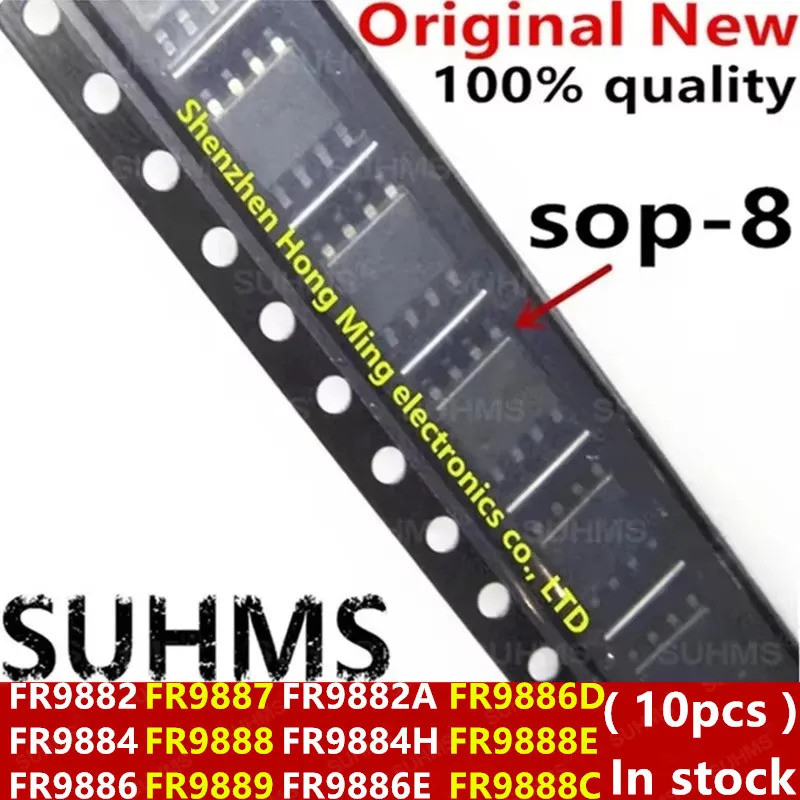5PCS FR9882 FR9884 FR9886 FR9887 FR9888 FR9889 FR9882A FR9884H FR9886E FR9886D FR9888E FR9888C sop-8