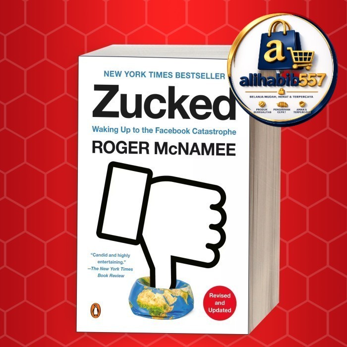 Zucked Book: ตื่นขึ้นมาสู่ facebook catastrophe Roger McName .