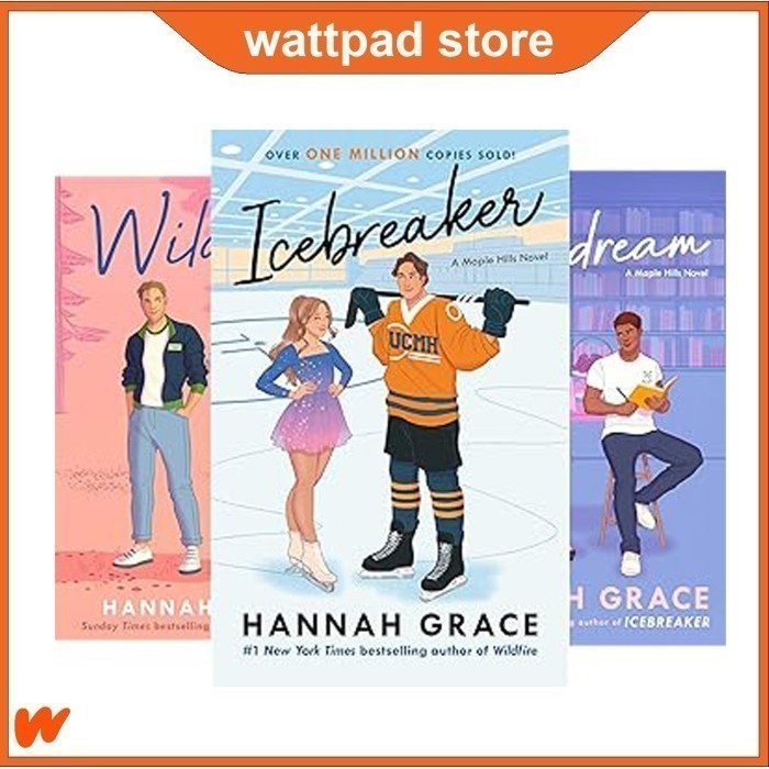 Maple Hills (ชุด 3 เล่ม): Icebreaker, wildfire, daydream by Hannah Grace