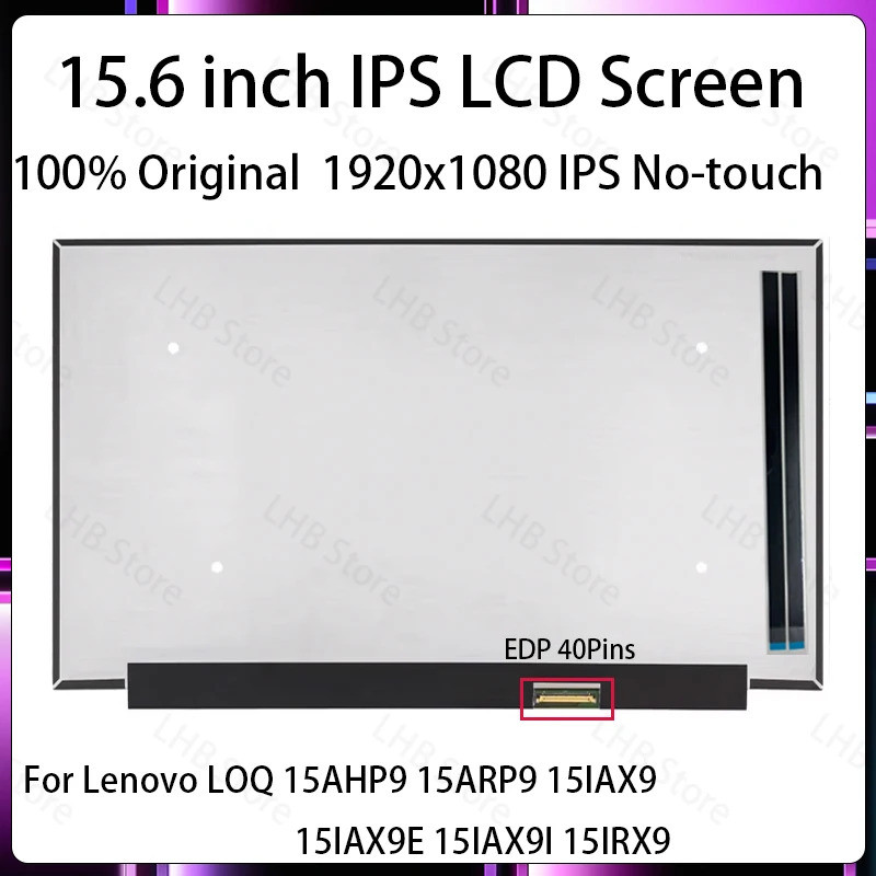 15.6 นิ้ว 144Hz แล็ปท็อปหน้าจอ LCD NE156FHM-NX9 สําหรับ Lenovo LOQ 15AHP9 15ARP9 15IAX9 15IAX9E 15IA