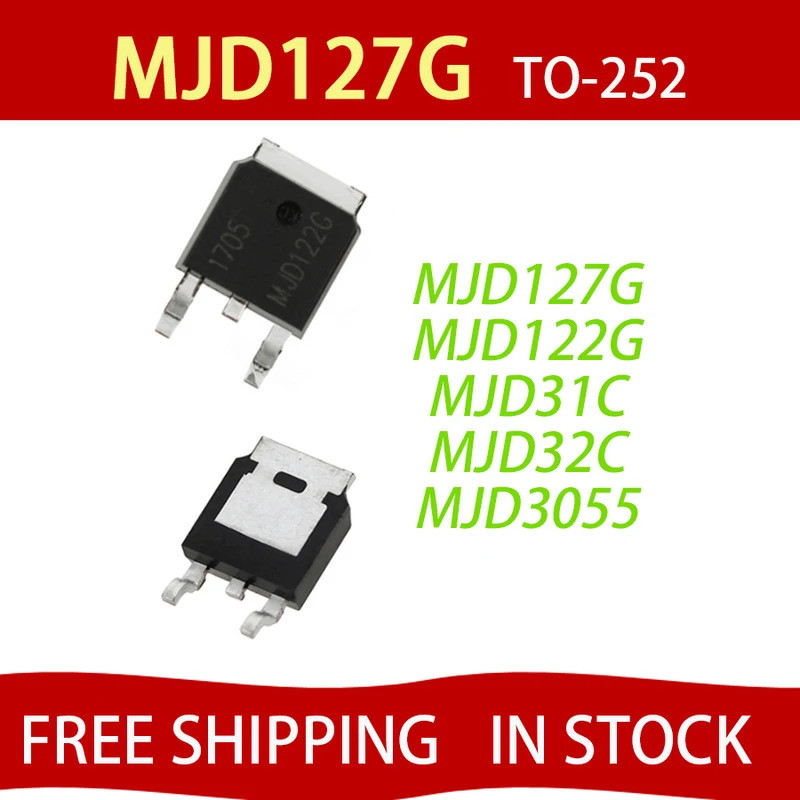 5PCS MJD122G MJD127G J122G J127G MJD122 MJD127 TO-252 MJD31C J31C MJD31CT4G MJD32CT4G MJD32CT4G MJD3