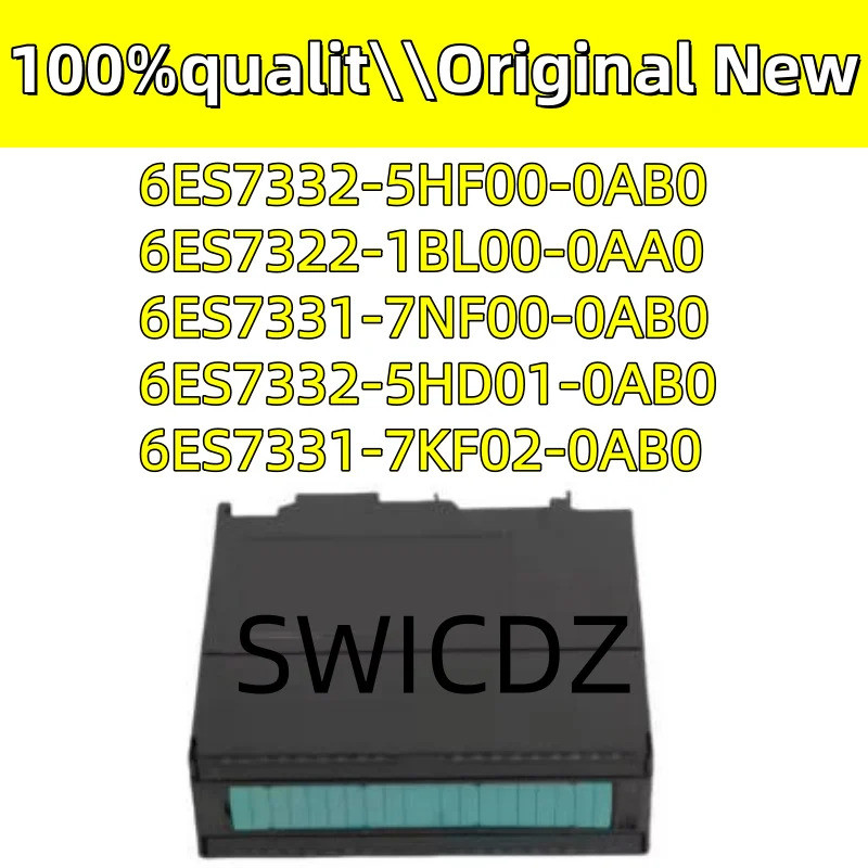 100% ใหม่ 6ES7331-7KF02-0AB0 6ES7332-5HF00-0AB0 6ES7332-5HD01-0AB0 6ES7331-7NF00-0AB0 6ES7322-1BL0AA