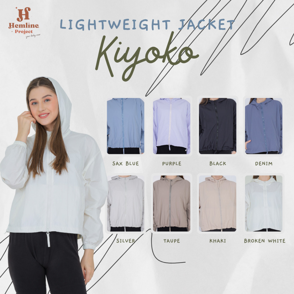 Kisworini_allshop Kiyoko Lightweight Jacket โดยโครงการ Hemline