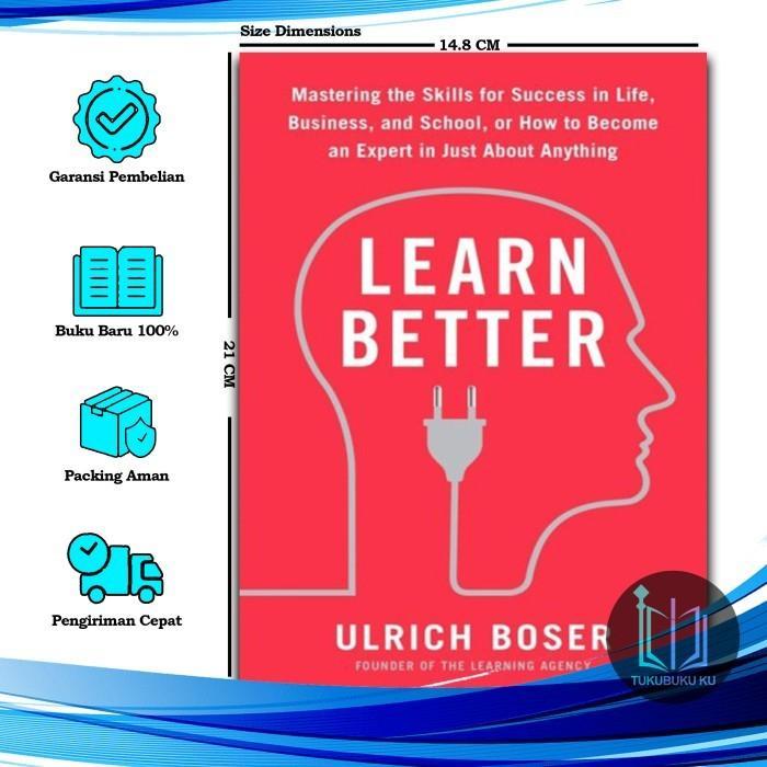 Learn Better - Ulrich Boser (ภาษาอังกฤษ) - หนังสือของฉัน