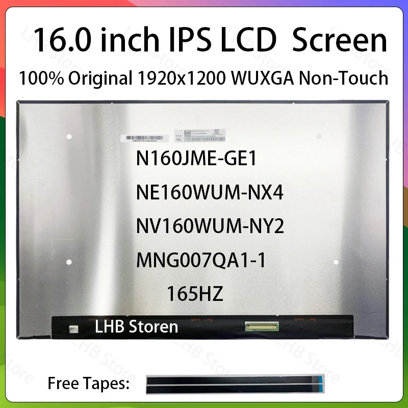 16 นิ้ว 165Hz แล็ปท็อปหน้าจอ LCD N160JME-GE1 NE160WUM-NX4 NV160WUM-NY2 MNG007QA1-1 จอแสดงผล Matrix แ