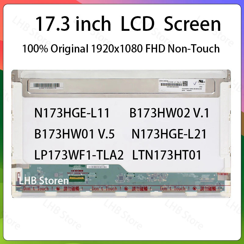 17.3 นิ้วแล็ปท็อปหน้าจอ LCD N173HGE-L11 B173HW02 V.1 B173HW01 V.5 N173HGE-L21 LP173WF1-TLA2 LTN173HT