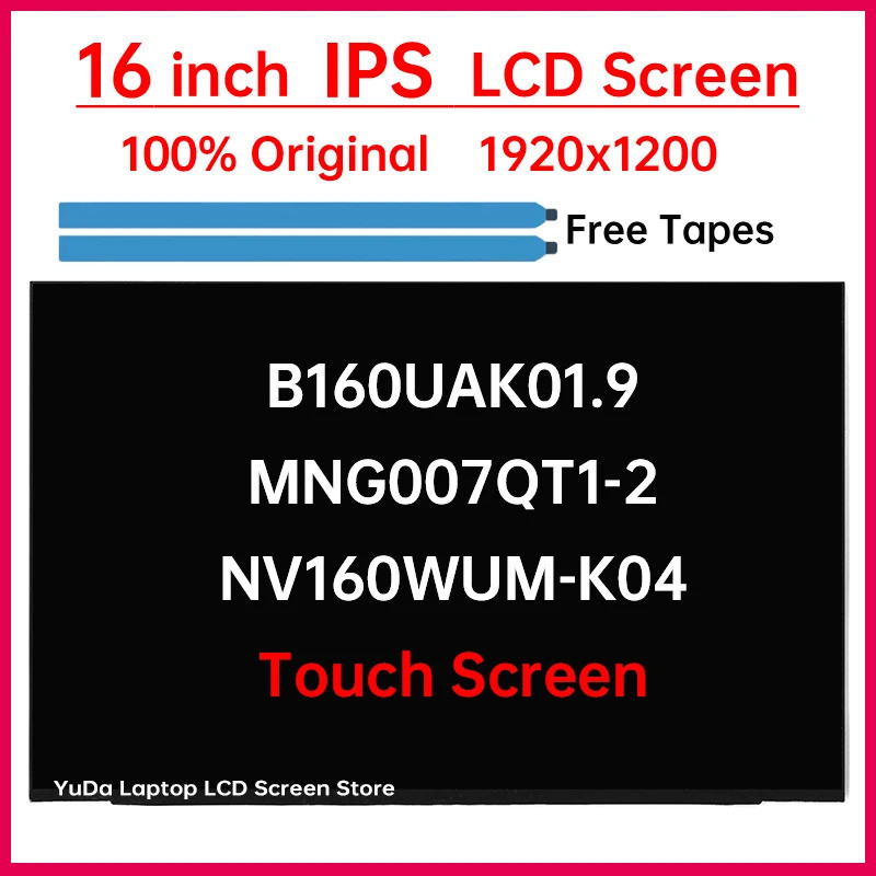 16 "หน้าจอสัมผัส NV160WUM K04 NV160WUM-K04 B160UAK01.9 MNG007QT1-2 จอแสดงผล LCD Matrix แผงเปลี่ยน 19