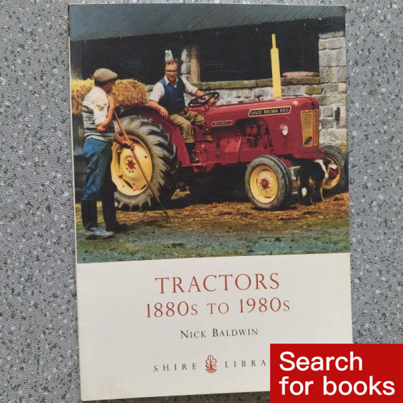 หนังสือภาษาอังกฤษ TRACTORS 1880s  1980s มือสอง