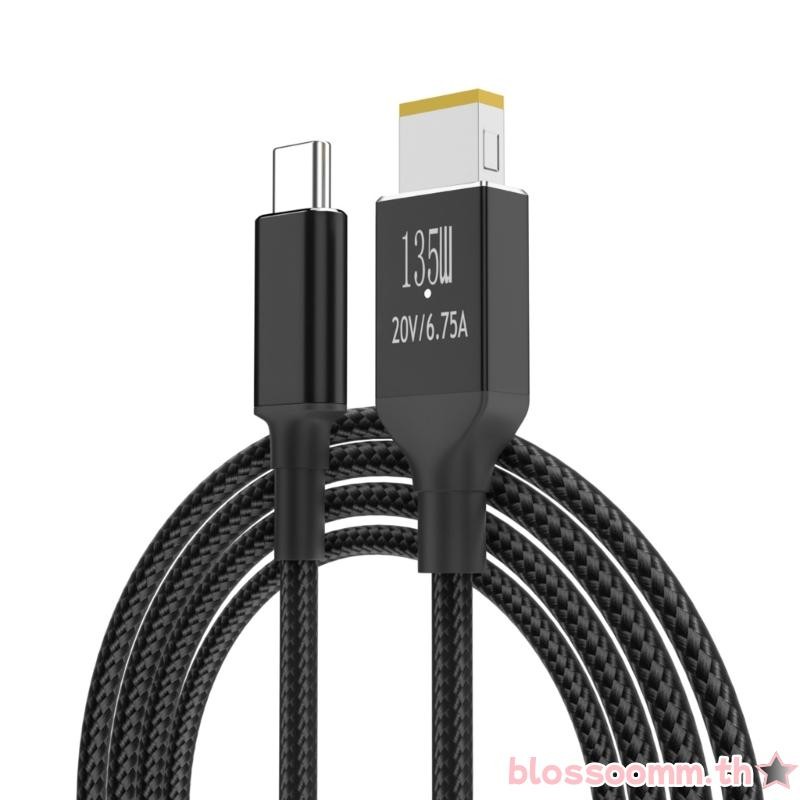 BLOSS 135W USBC To Square Tip Cable TypeC Charger สายไฟสําหรับ Thinkpad