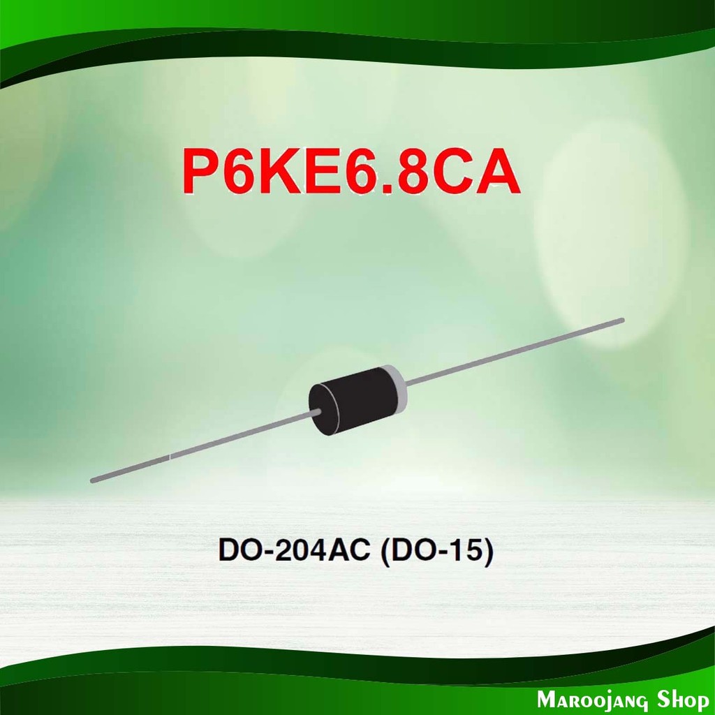 ไดโอด P6KE6.8CA 600W Tvs Diode