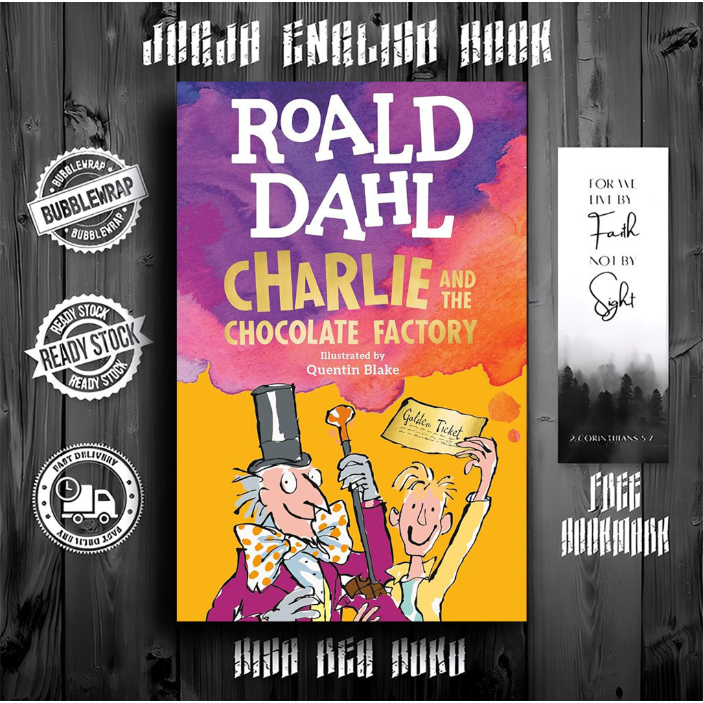 Charlie and the Chocolate Factory โดย Roald Dahl