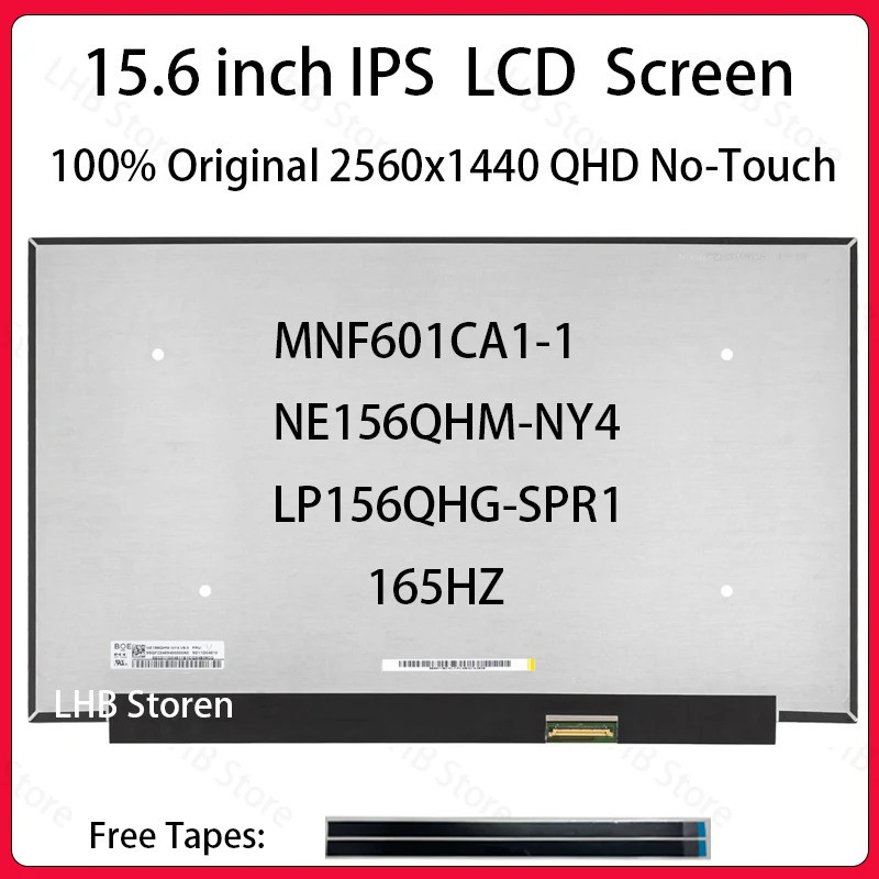 15.6 "165Hz หน้าจอ LCD MNF601CA1-1 NE156QHM-NY4 LP156QHG-SPR1 สําหรับ Lenovo Legion 5-15ACH6 Legion 