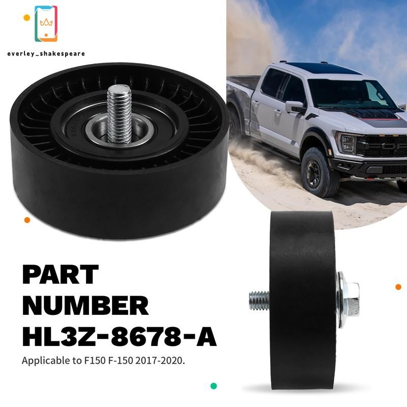 HL3Z8678A ใช้ได้กับRaptor 17-20 Belt Guide Pulley 17-20 Belt Guide Pulley HL3Z8678A