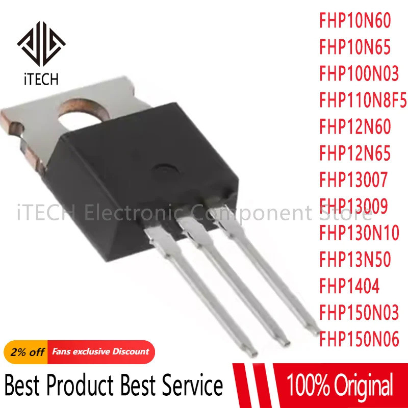 5PCS FHP10N60 FHP10N65 FHP100N03 FHP110N8F5 FHP12N60 FHP12N65 FHP13007 FHP13009 FHP130N10 FHP13N50HP