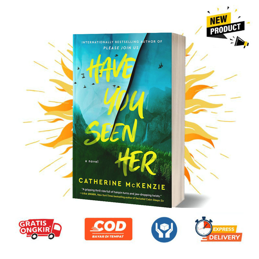 Have You Seen Her by Catherine McKenzie