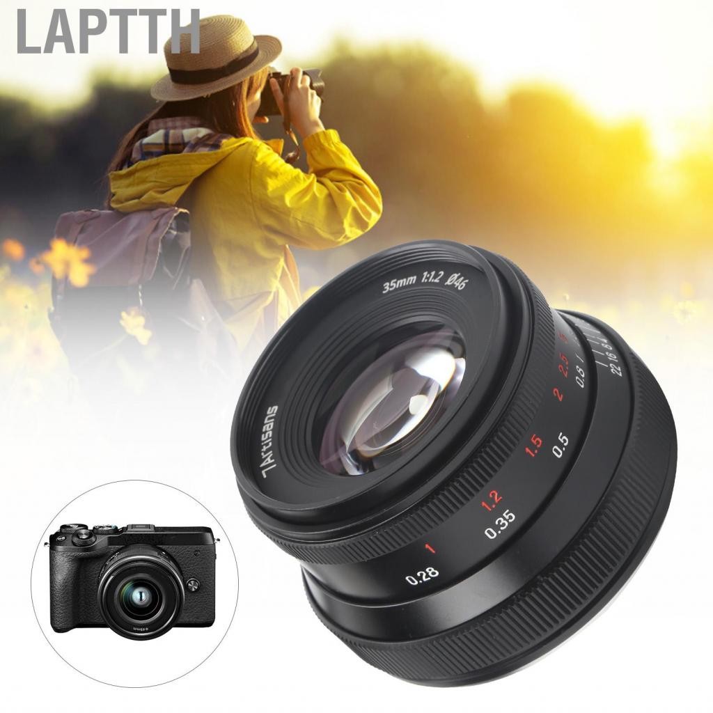 Laptth Laptth 7artisans 35mm f1.2 II เลนส์รูรับแสงขนาดใหญ่สำหรับกล้อง Canon EOS M5/M6/M6II M