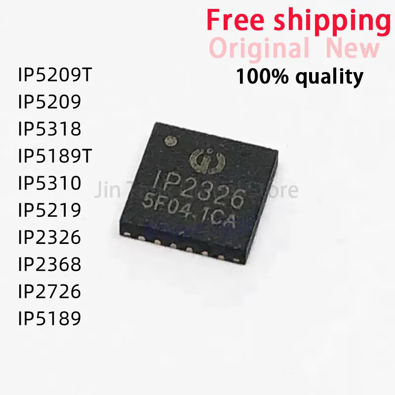 5PCS IP2326 IP5310 IP5219 IP2368 IP2726 IP5189 IP5189T IP5318 IP5209 IP5209T QFN ชิป ic
