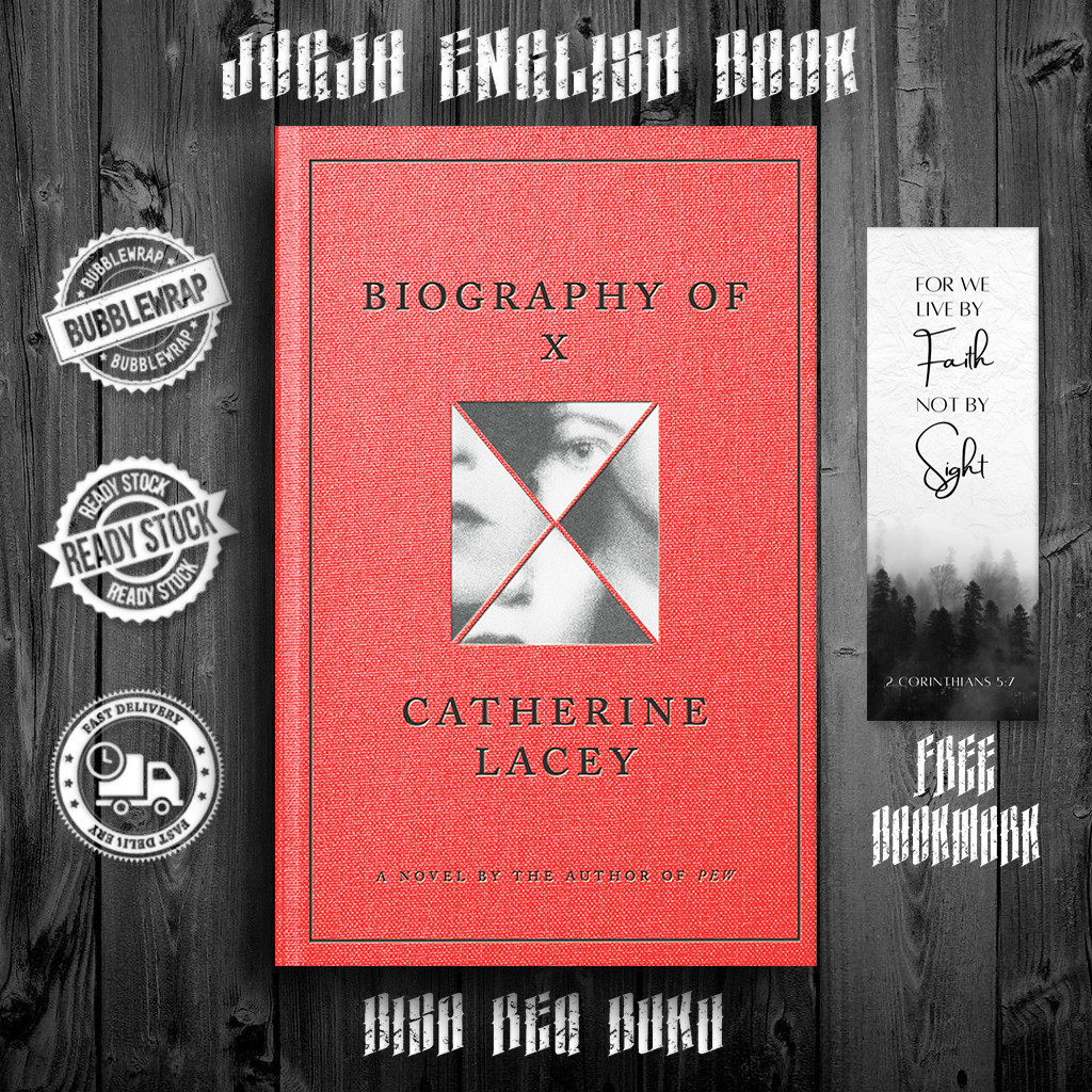 ชีวประวัติของ X โดย Catherine Lacey