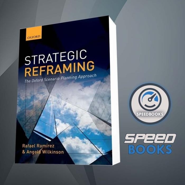 หนังสือกลยุทธ์อ้างอิง: การวางแผน Oxford Scenario Approach Rafael