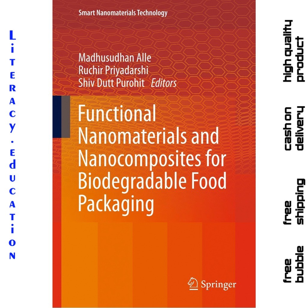 FUNCTIONAL NANOMTERIALS และ NANOCOMPOSITES สําหรับอาหาร BIODEGRADABLE บรรจุอาหาร MADHUSUDHAN ALLE