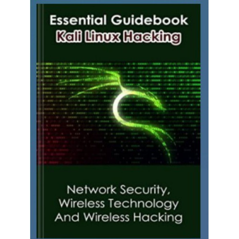 BOOK Essential Guidebook Kali Linux Hacking
