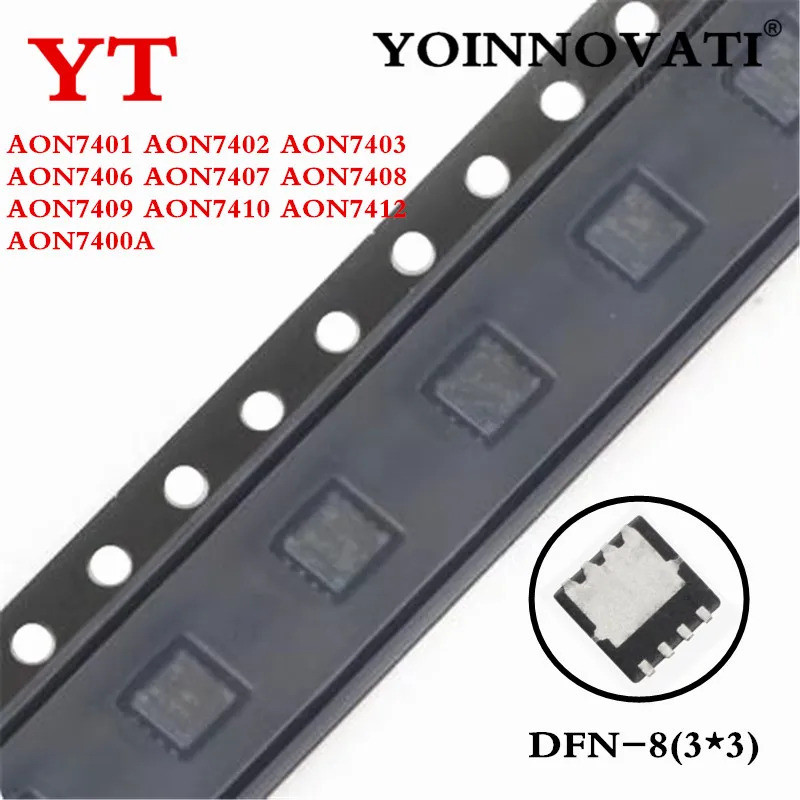 5PCS AON7401 AON7402 AON7403 ATO7406 ATON7407 ATO7408 ATO7409 ATON7412 ATO7400A QFN-8 ชิป ic