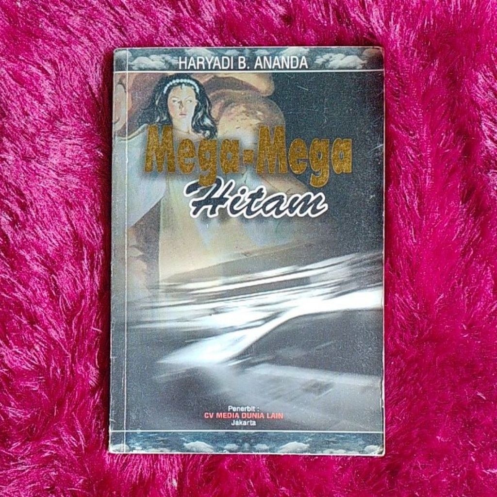 MEGA-MEGA BLACK - HARYADI B ANANDA | ต้นฉบับก่อนรัก