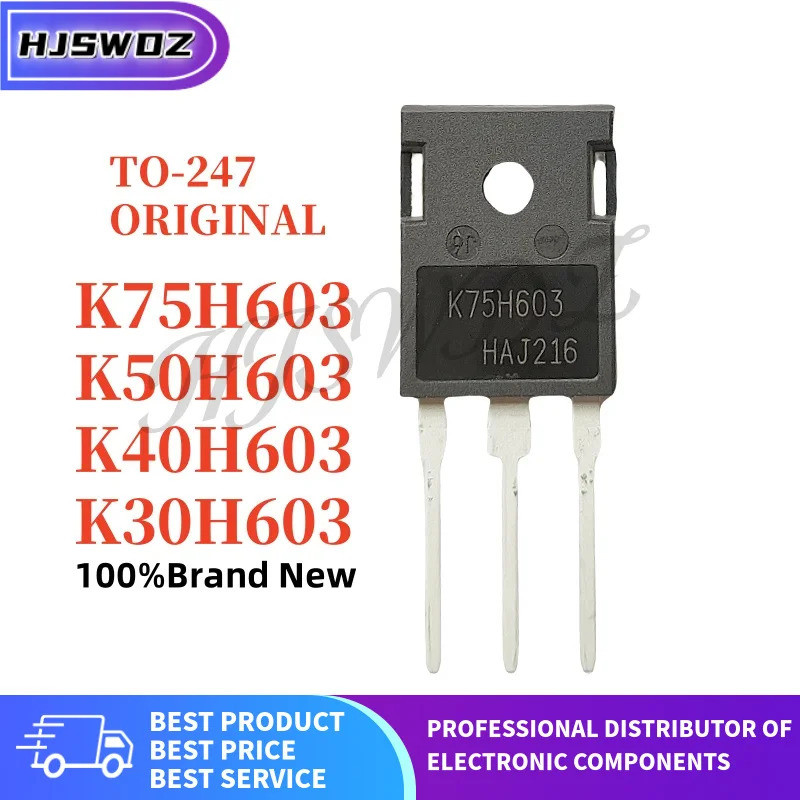 1-5PCS K30H603 30H603 K40H603 40H603 K50H603 50H603 K75H603 75H603 TO-247 IGBT หลอด Field Effect ทรา