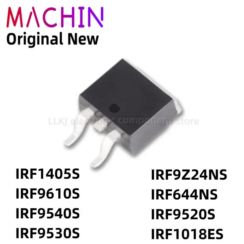 1-5PCS IRF1405S IRF9610S IRF9540S IRF9530S IRF9Z24NS IRF644NS IRF9520S IRF1018ES TO263 MOS TO ทรานซิ