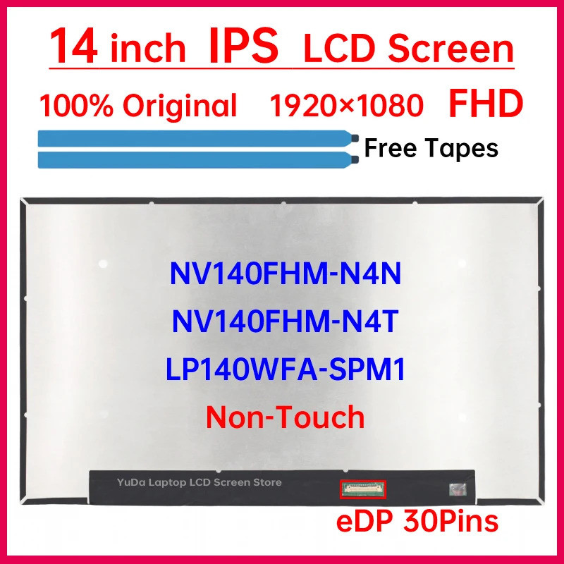 14 นิ้ว IPS แล็ปท็อปหน้าจอ LCD NV140FHM-N4N NV140FHM-N4T LP140WFA-SPM1 สําหรับ Dell Latitude 5400 54