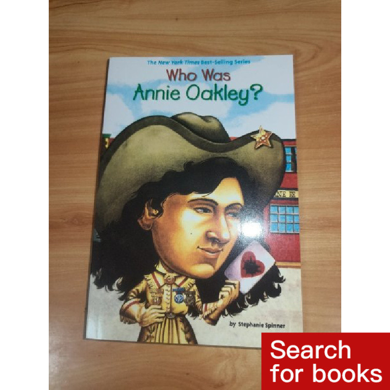 หนังสือภาษาอังกฤษ 112 เล่ม Who Was Annie Oakley? มือสอง