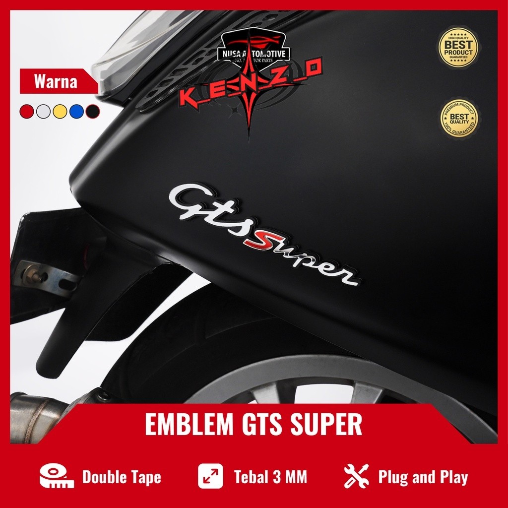 K_E_N_Z_O EMBLEM GTS SUPER VESPA WRITING ไม่ใช่สติกเกอร์หรือ 3D สติ๊กเกอร์ MELAIN MADE SIMILAR TO PL