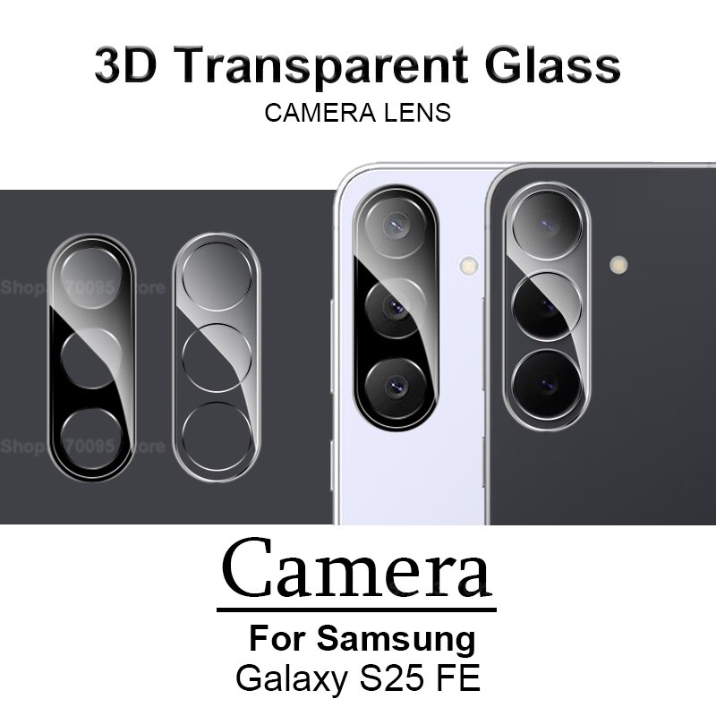 3pcs 3D เลนส์สําหรับ Samsung Galaxy S25 FE S25fe กล้องกระจกนิรภัย Samsung S25 FE เลนส์ Protet ฟิล์ม