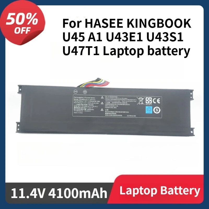 PF4WN-00-13-3S1P-0 PF4WN-03-17-3S1P-0 แบตเตอรี่สําหรับ HASEE KINGBOOK U45 A1 U43E1 U43S1 U47T1 11.4V