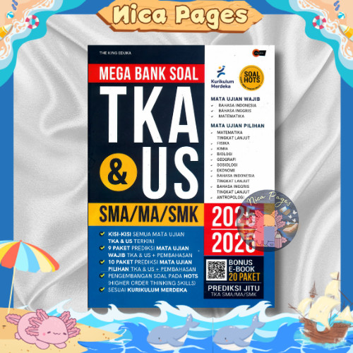 MEGA QUESTION BANK TKA & US 2025/2026 สําหรับ SMA/MA/SMK