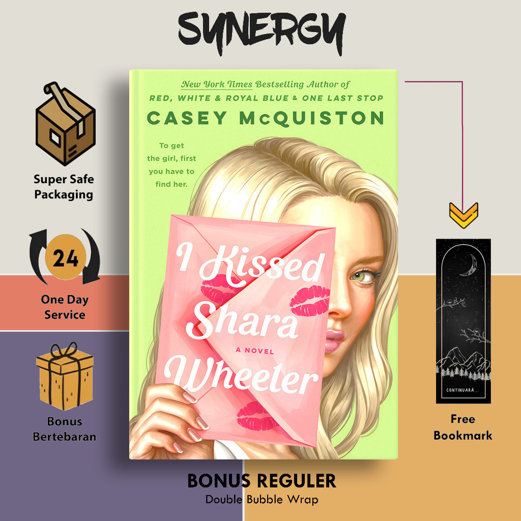 I Kissed Shara Wheeler โดย Casey McQuiston