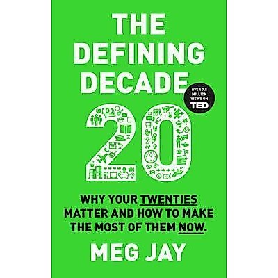 BBW หนังสือ The Defining Decade : Why Your Twenties Matter And ISBN: 9781782114925