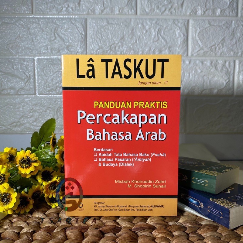 LA TASKUT SC Book คู่มือการใช้งานเพื่อบทสนทนาภาษาอาหรับ สํานักพิมพ์ Pustaka Nuun SBY GROUP