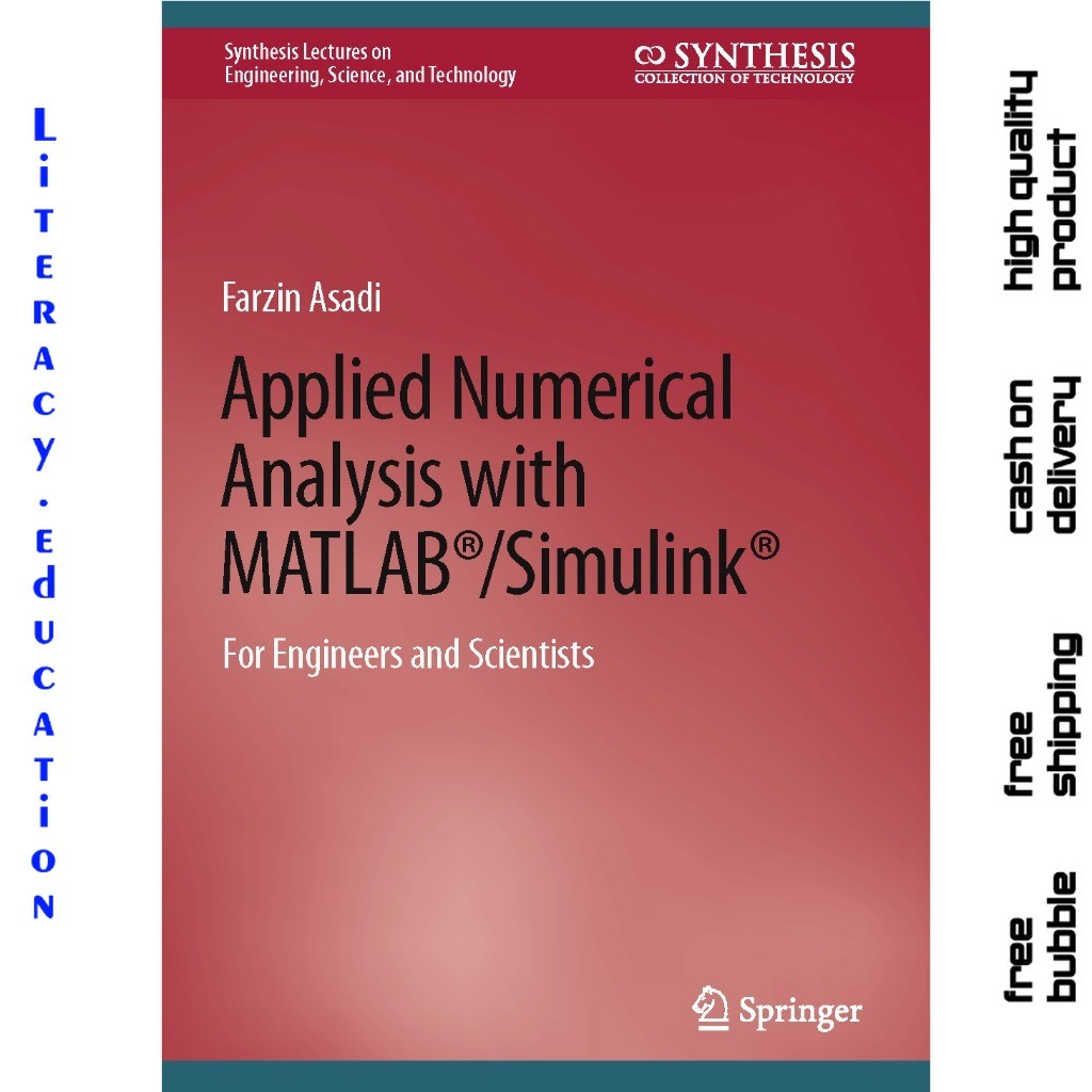APPLIED NUMERICAL ANALYSIS พร้อม MATLAB - SIMULINK FARZIN ASADI