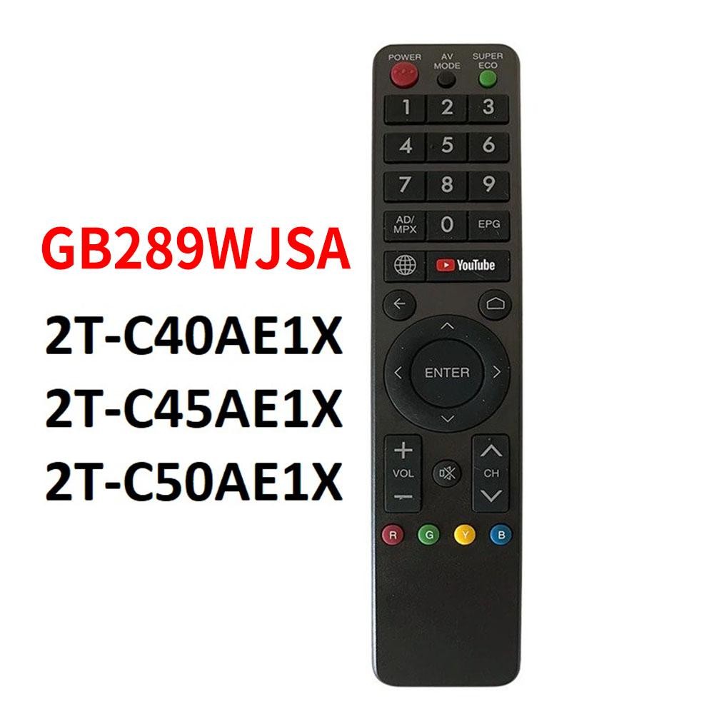 รีโมทคอนโทรลทีวีสมาร์ท SERIES GB289WJSA 2T-C40AE1X 2T-C45AE1X 2T-C50AE1X