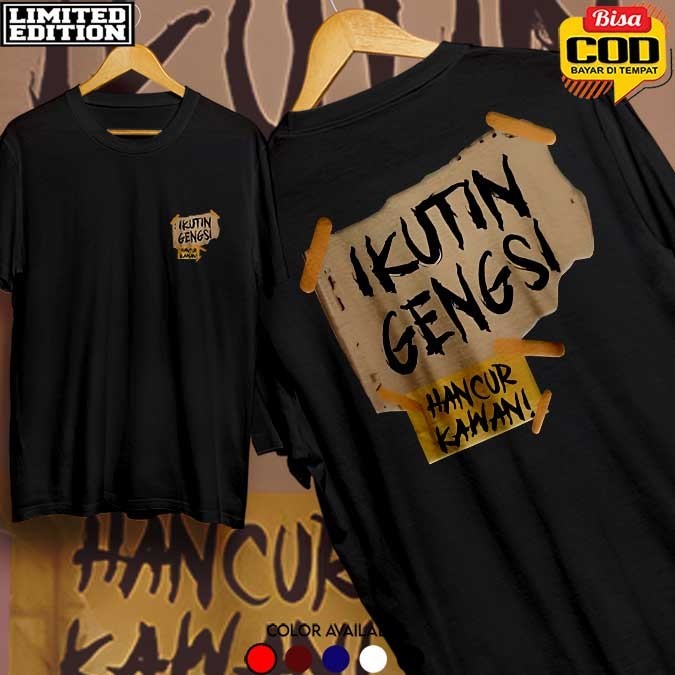 Distro เสื้อยืด เสื้อยืด คํา ติดตาม Gangsi เสื้อยืดผู้ชายและผู้หญิง Unisex Distro