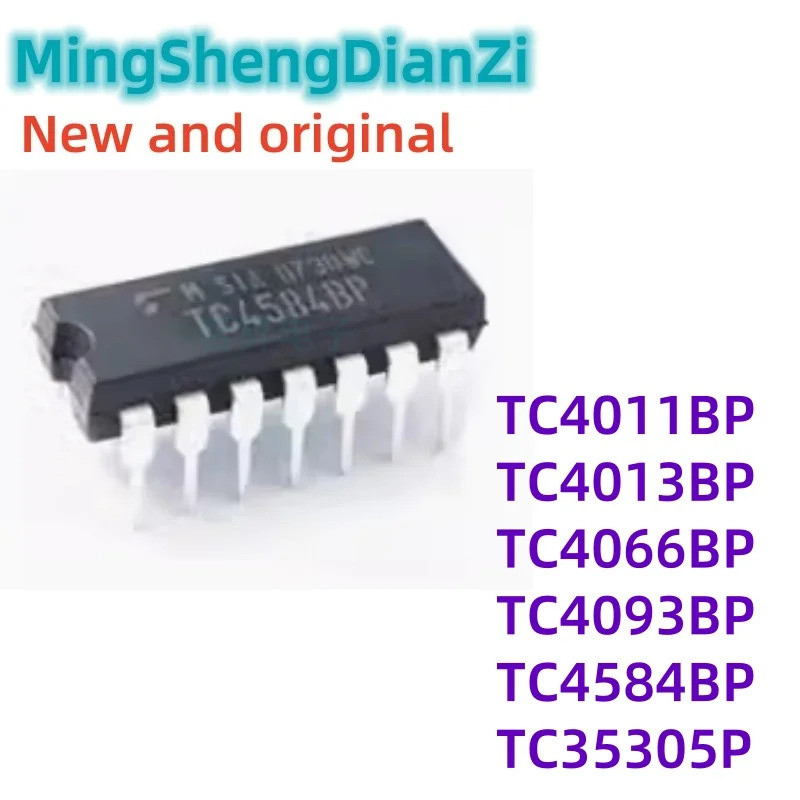 5PCS TC4011BP TC4013BP TC4066BP TC4093BP TC4584BP TC35305P DIP ชิป ic