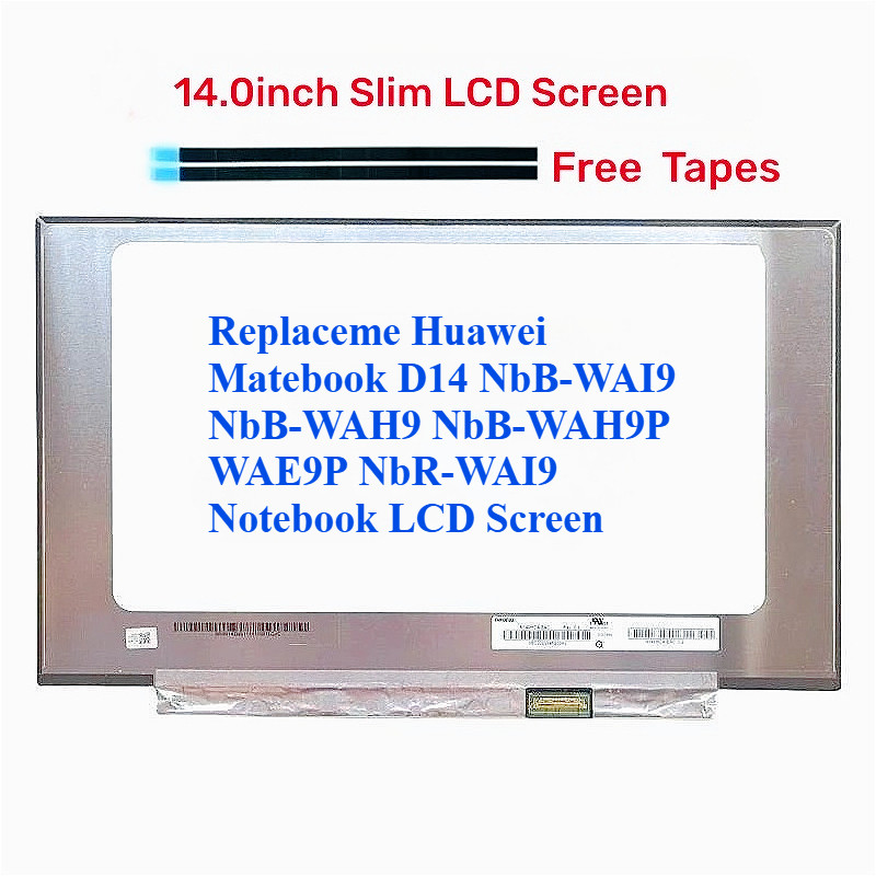 เปลี่ยนชื่อ "Huawei Matebook D14 NbB-WAI9 NbB-WAH9 NbB-WAH9P WAE9P NbR-WAI9 แล็ปท็อปหน้าจอ LCD