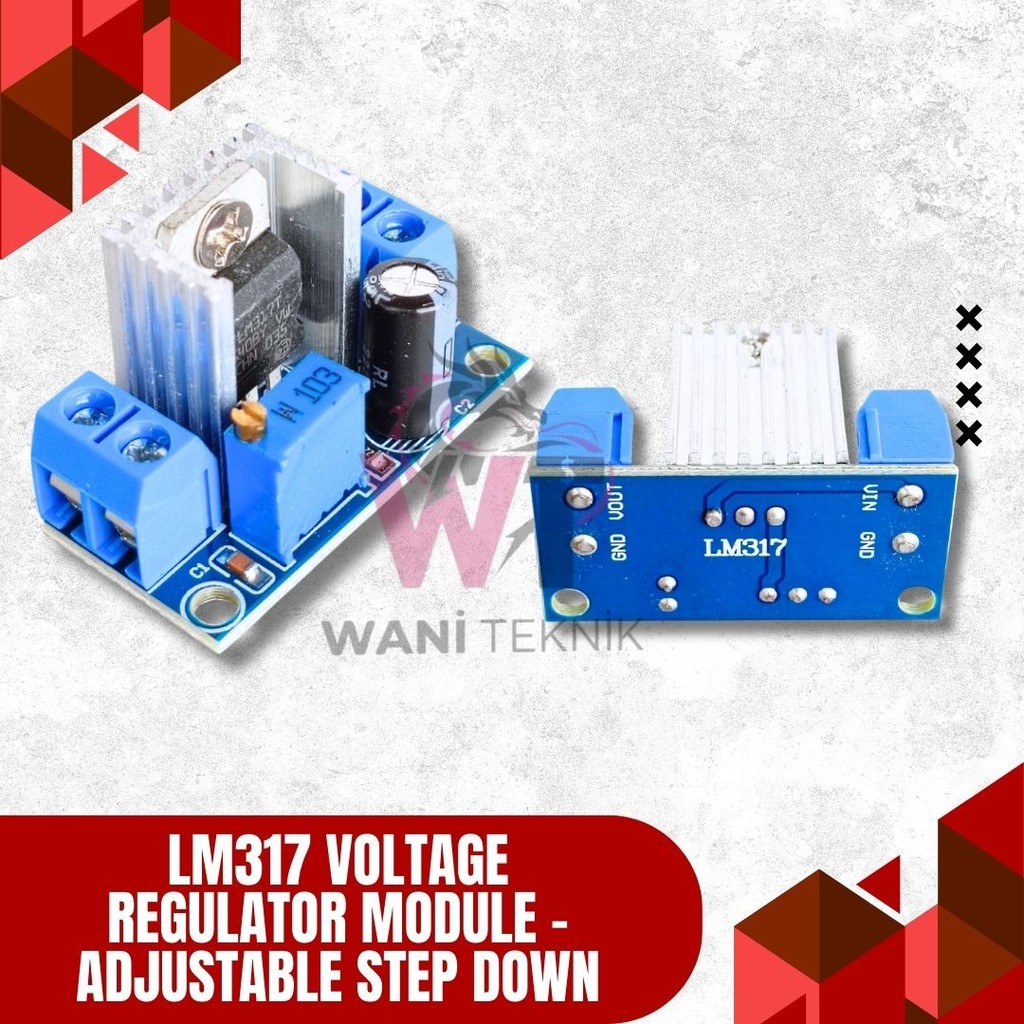 LM317 โมดูลตัวควบคุมแบบปรับได้ | แหล่งจ่ายไฟสเต็ปดาวน์ขนาดเล็ก