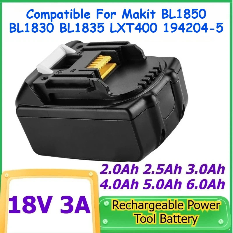 18V 3A 2.0Ah 2.5Ah 3.0Ah 4.0Ah 5.0Ah 6.0Ah ชาร์จเครื่องมือ Li-ion แบตเตอรี่สําหรับ Makit BL1850 BL18
