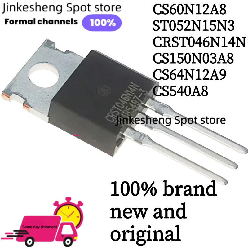 1-5PCS CS540A8 CS75N75B8H CS64N12A9 CS840A8H CS150N03A8 CS60N12A8 TO-220 Field Effect ทรานซิสเตอร์