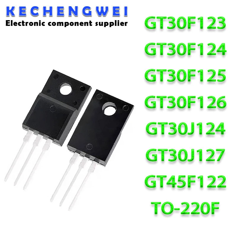 5PCS GT30F124 30F124 GT30F123 GT30F125 GT30F126 GT30J124 30J124 GT30J127 30J127 GT45F122 GT30G124 GT