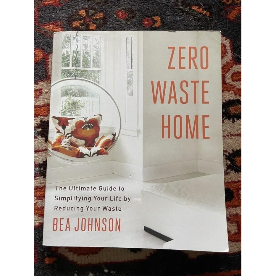 Zero Waste Home คู่มือสุดยอดความเรียบง่ายชีวิตของคุณ S